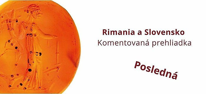 Rimania a Slovensko. Posledná komentovaná prehliadka